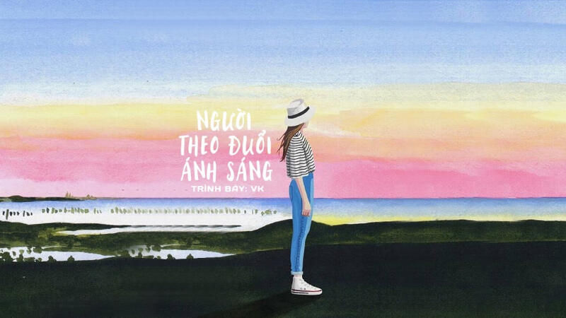 Người theo đuổi ánh sáng - Từ Vi