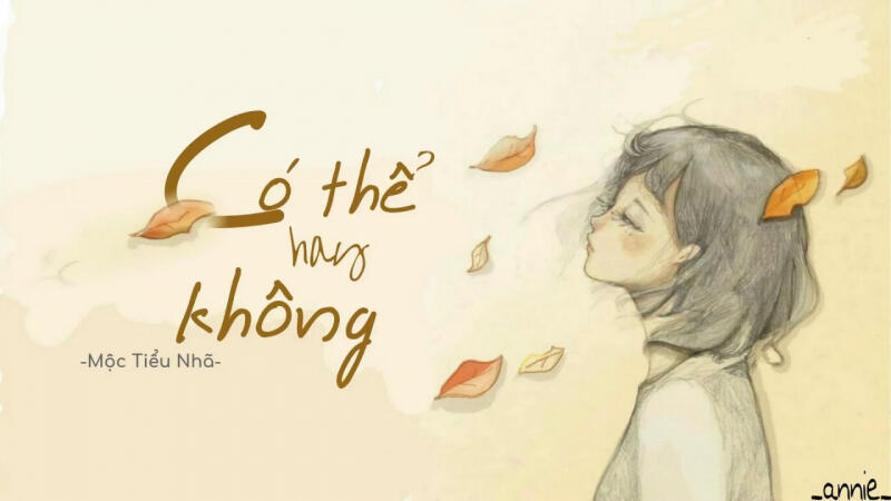 Có thể hay không - Trương Tử Hào