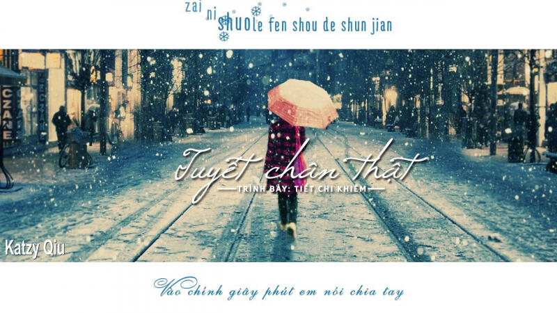 Tuyết Chân Thật - Tiết Chi Khiêm