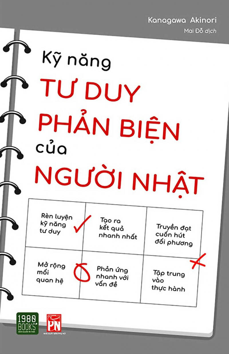 Kỹ Năng Tư Duy Phản Biện Của Người Nhật - Kanagawa Akinori (2019)