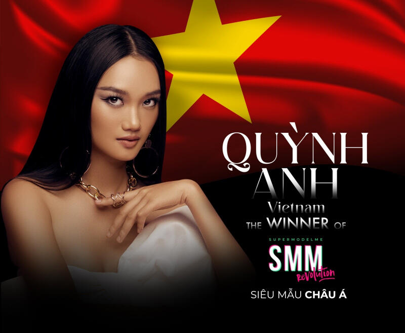 Quỳnh Anh – Đại diện Việt Nam chiến thắng cuộc thi SupermodelMe – Siêu mẫu Châu Á